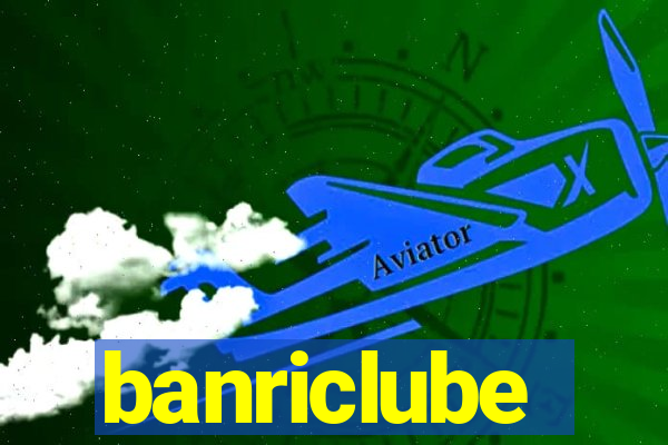 banriclube