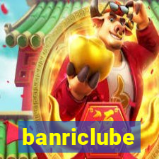 banriclube