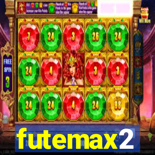 futemax2