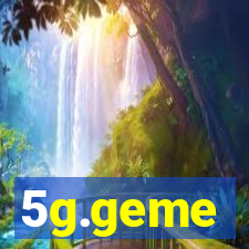 5g.geme