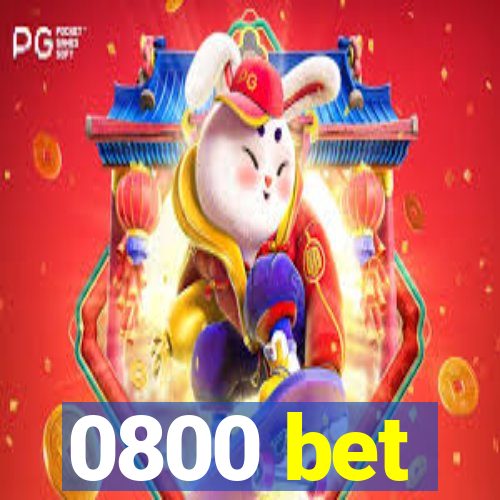 0800 bet