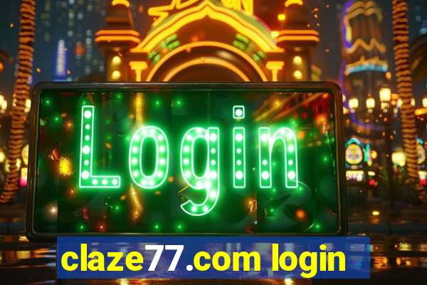 claze77.com login