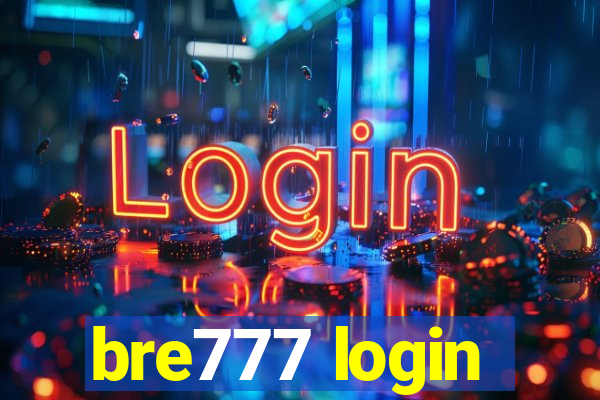 bre777 login