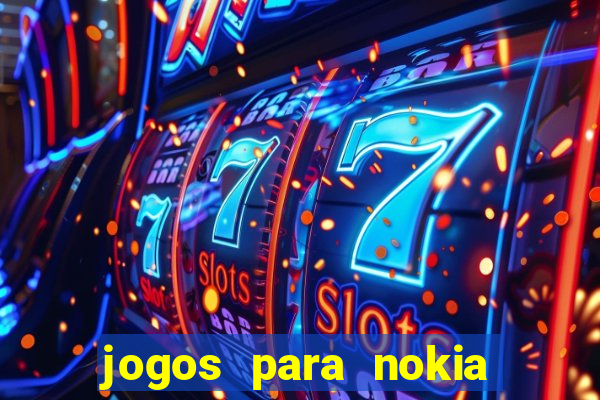 jogos para nokia asha 200