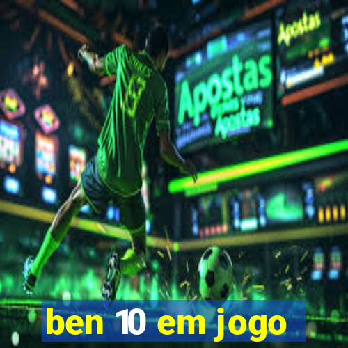 ben 10 em jogo