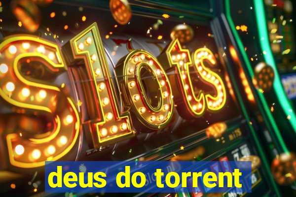 deus do torrent