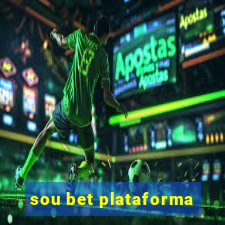 sou bet plataforma