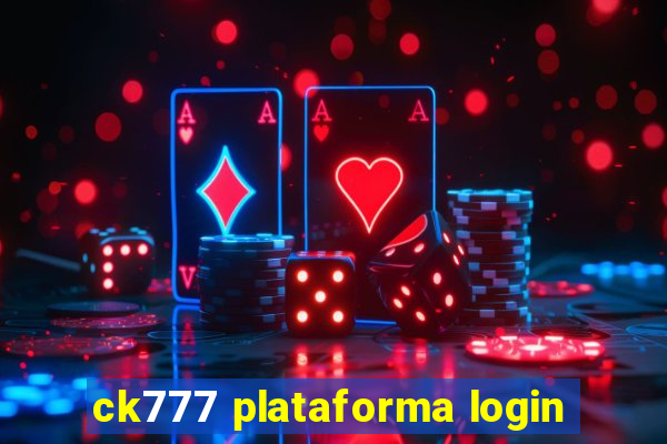 ck777 plataforma login