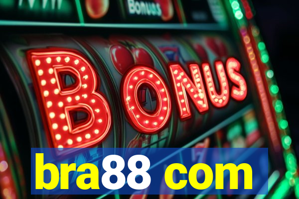 bra88 com