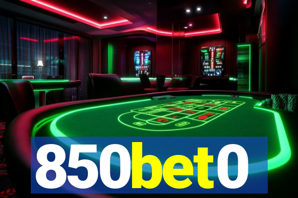 850bet0