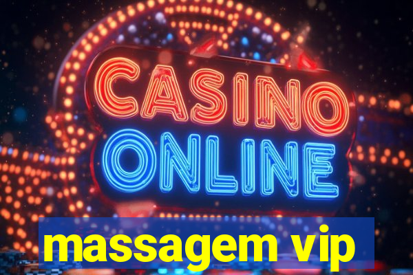 massagem vip