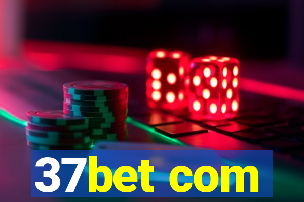 37bet com