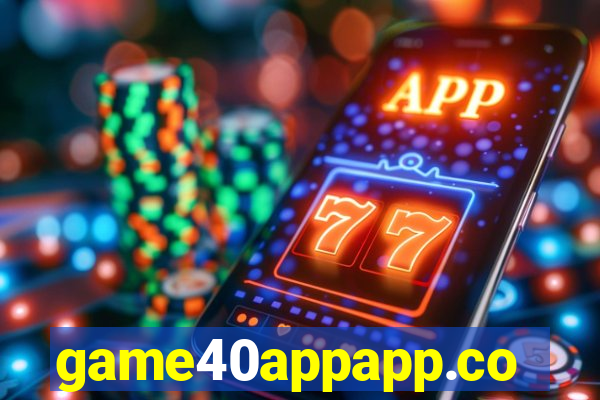 game40appapp.com