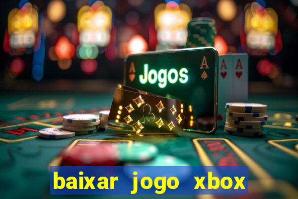 baixar jogo xbox 360 rgh