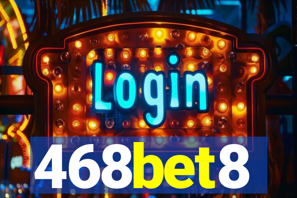 468bet8