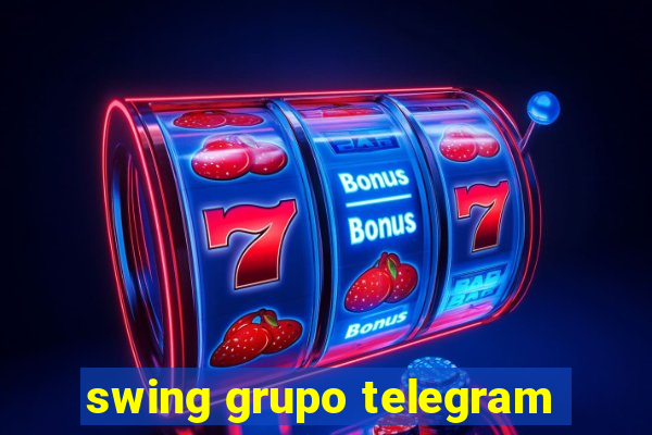 swing grupo telegram