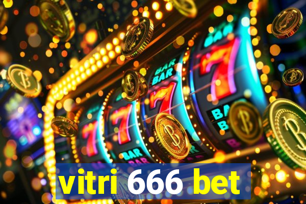 vitri 666 bet