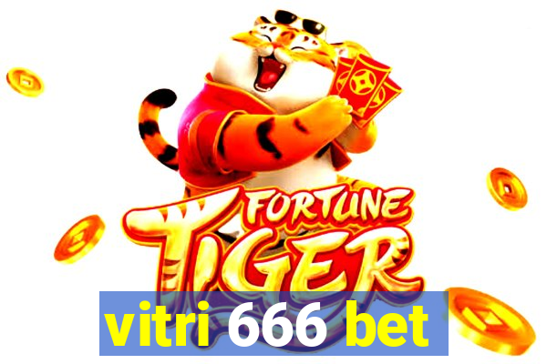 vitri 666 bet