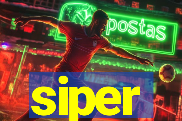 siper