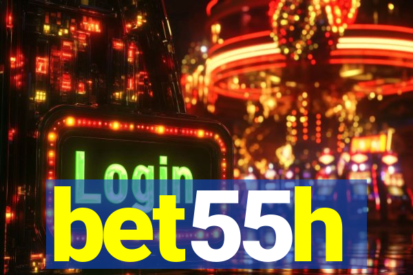 bet55h