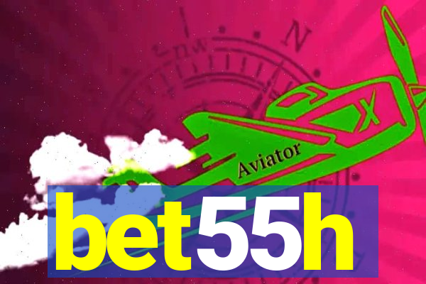 bet55h