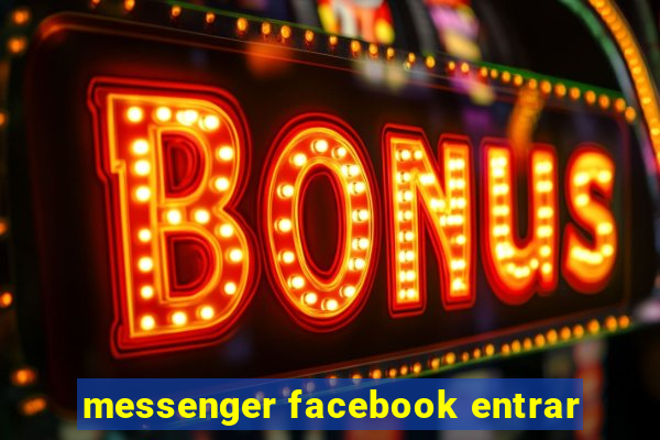 messenger facebook entrar