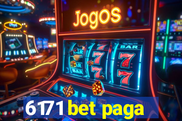 6171 bet paga