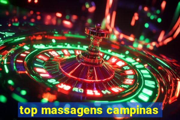 top massagens campinas