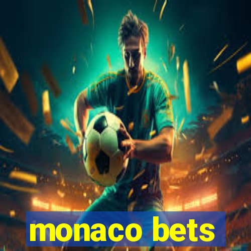 monaco bets