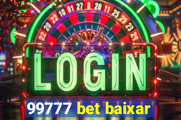 99777 bet baixar