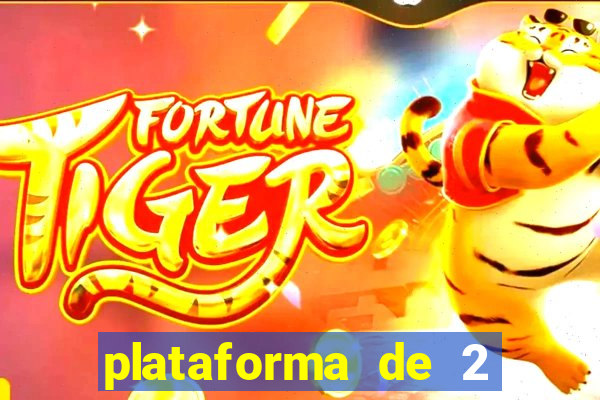 plataforma de 2 reais tigre