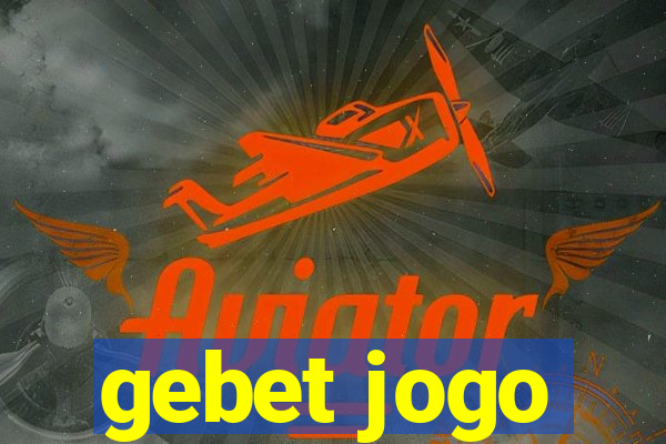 gebet jogo