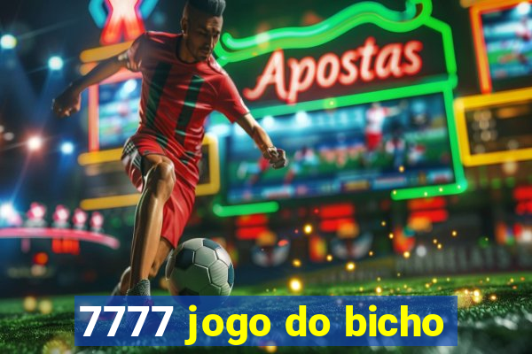 7777 jogo do bicho