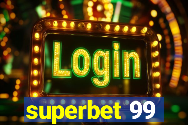 superbet 99