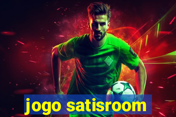 jogo satisroom