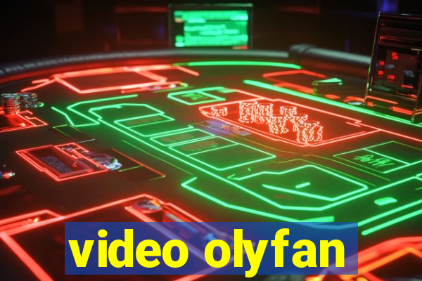 video olyfan