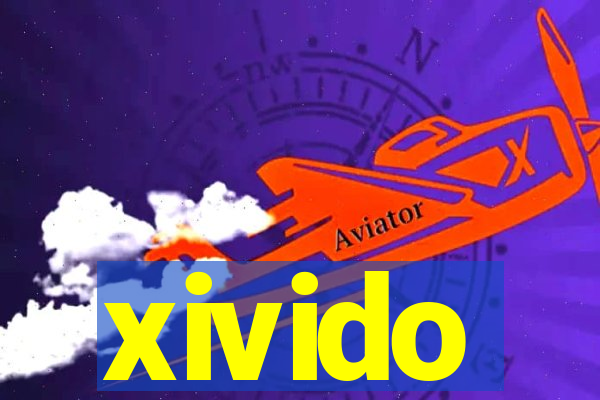 xivido