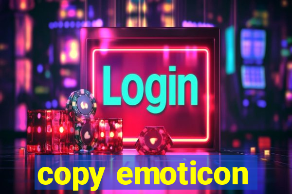 copy emoticon