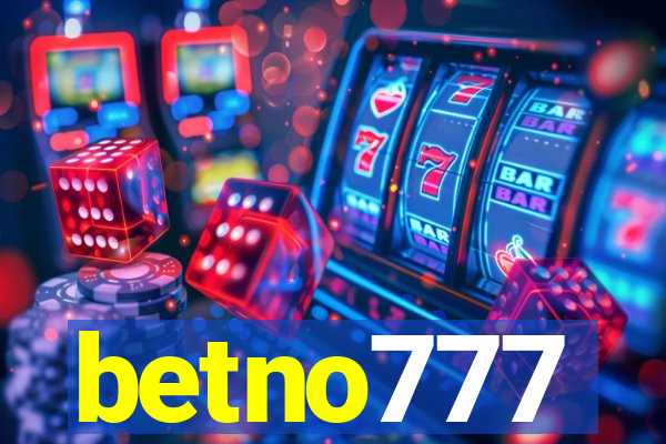 betno777