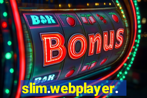 slim.webplayer.one