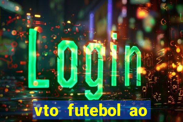 vto futebol ao vivo sportv