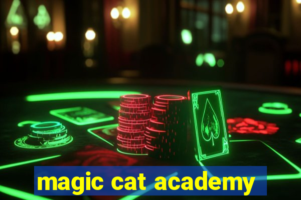 magic cat academy