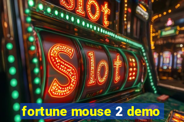 fortune mouse 2 demo