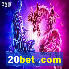 20bet .com