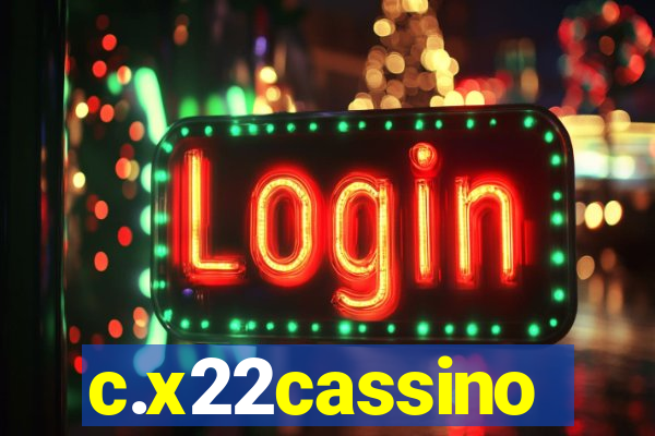 c.x22cassino