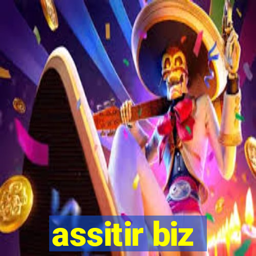 assitir biz