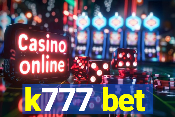 k777 bet