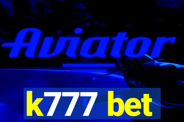 k777 bet