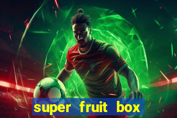 super fruit box onde comprar