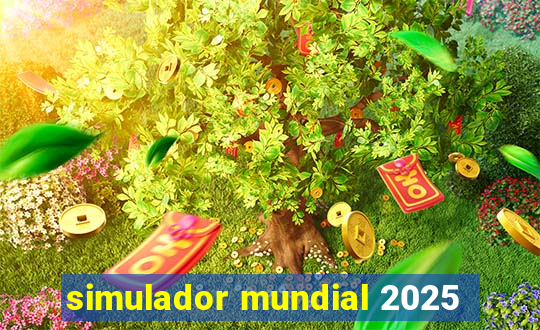 simulador mundial 2025